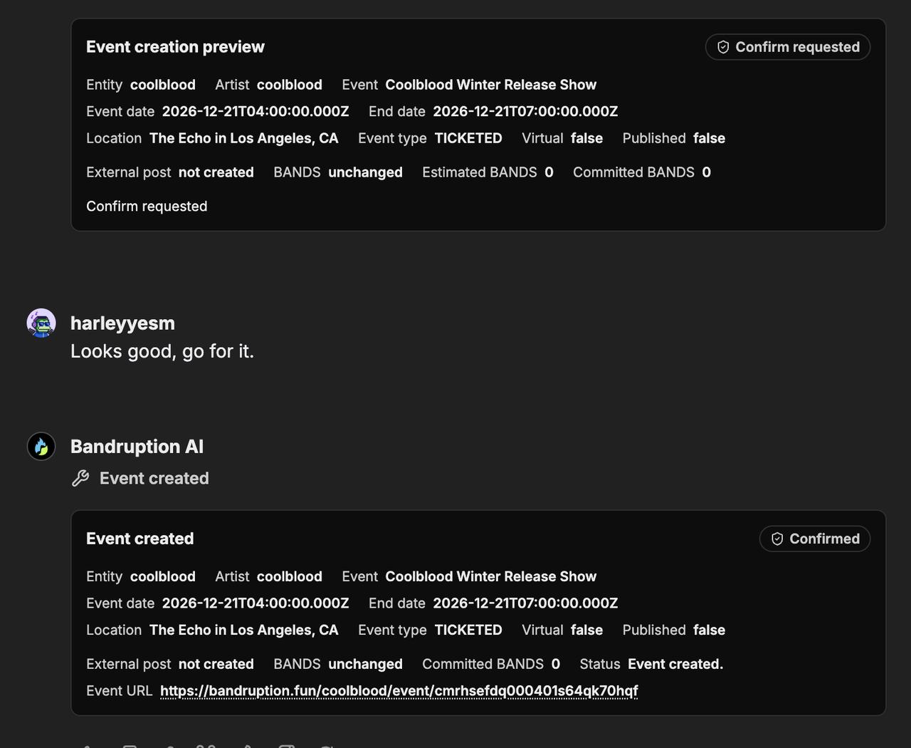 Command-center session after approval on bandruption.ai: the event is created and the outcome is recorded in the conversation.